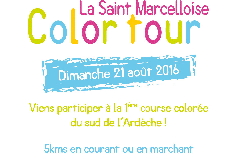 color tour saint marcel d'ardeche